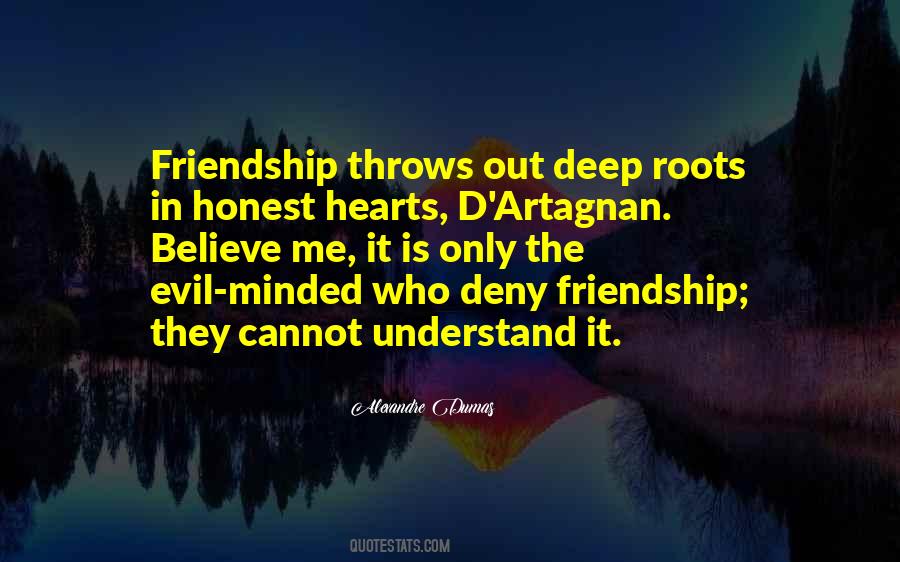 Friendship Roots Quotes #1099725