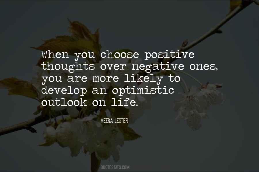 When You Are Positive Quotes #1168685