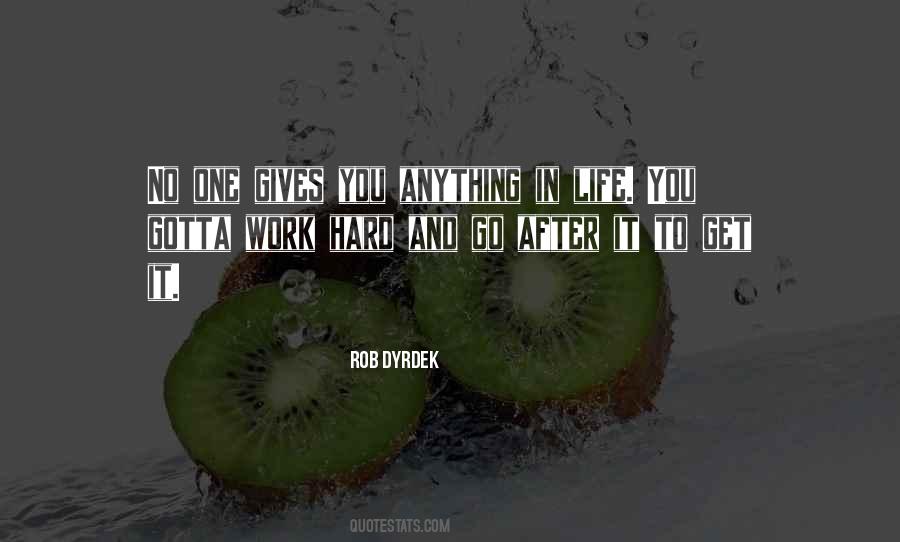 You Get One Life Quotes #64254