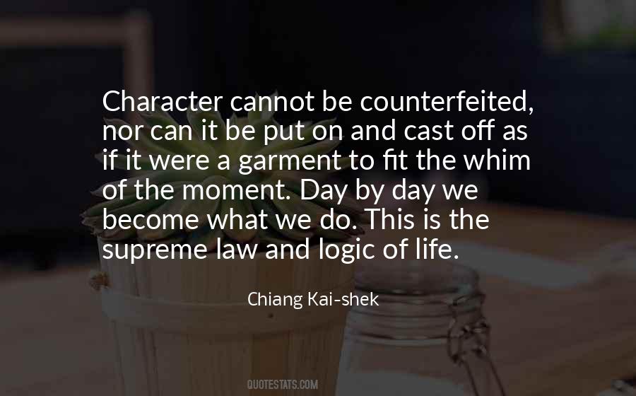 Logic Of Life Quotes #921973