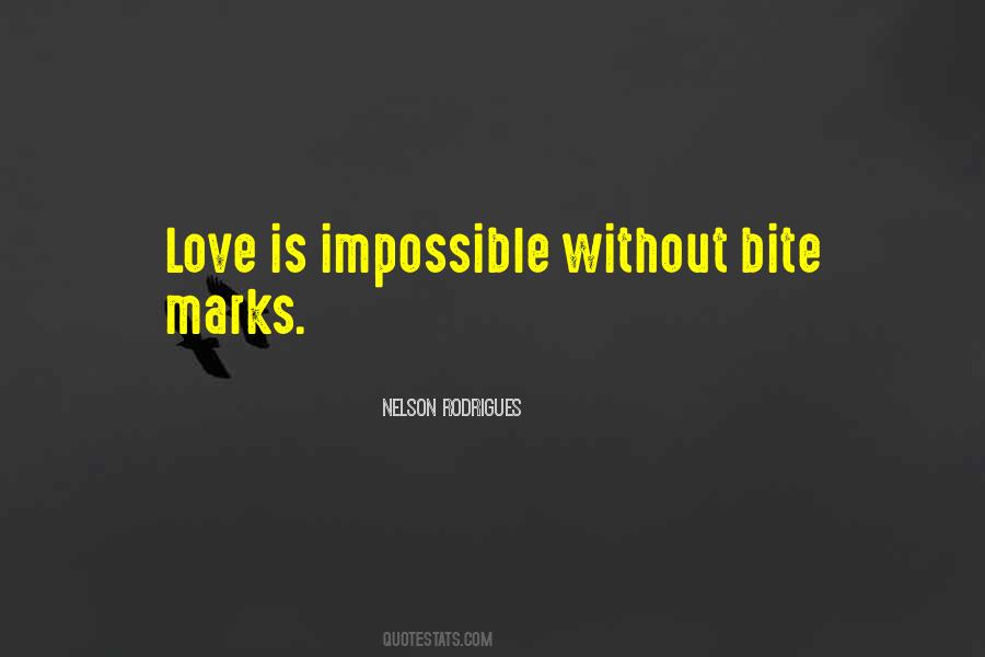 Love Impossible Quotes #108081