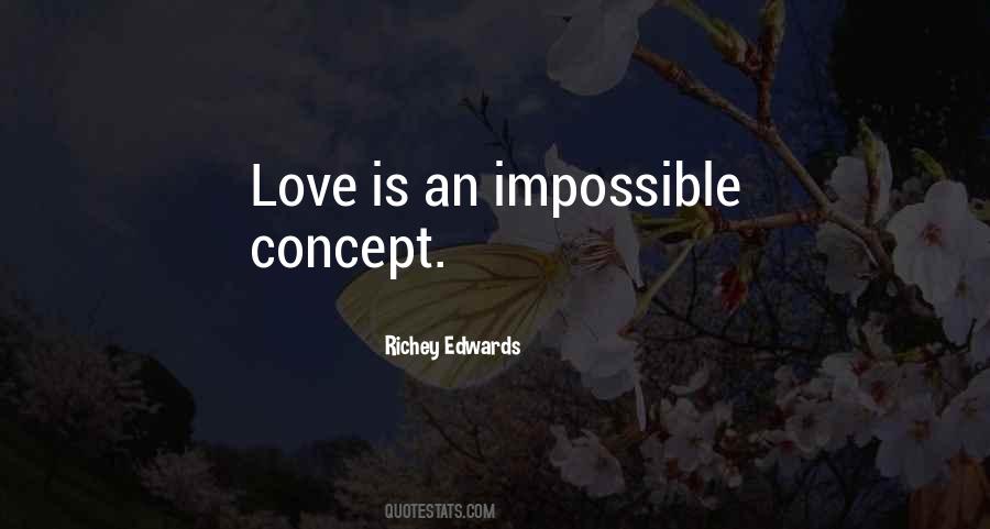 Love Impossible Quotes #1463302