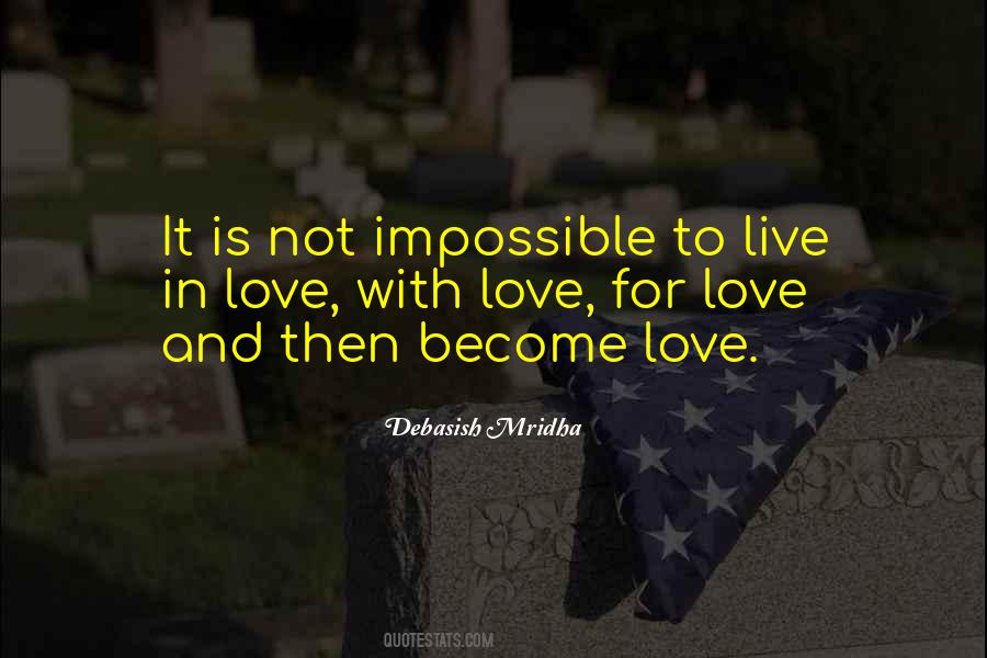 Love Impossible Quotes #1640745