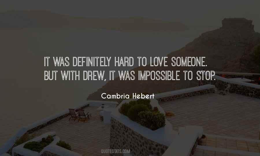 Love Impossible Quotes #1719968