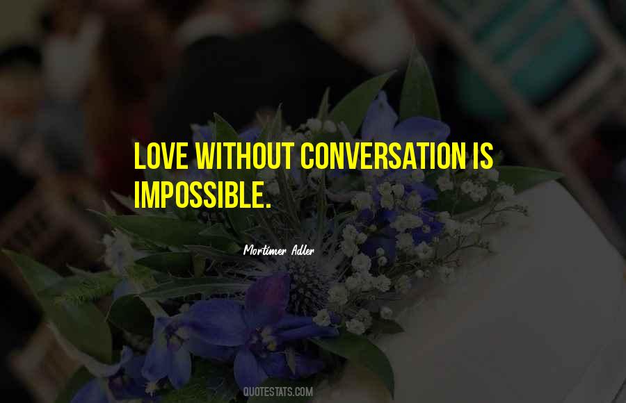 Love Impossible Quotes #1769203
