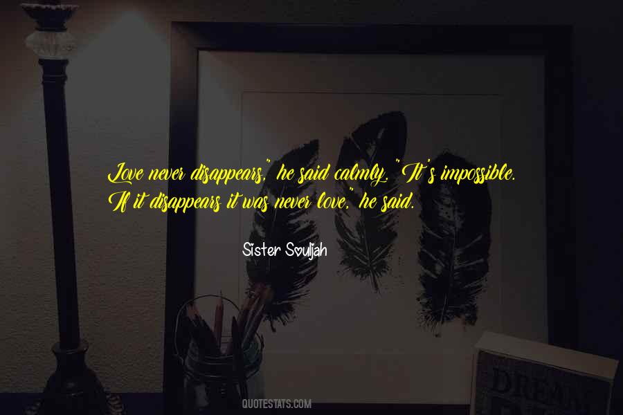 Love Impossible Quotes #470169