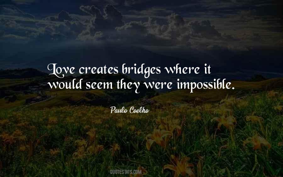 Love Impossible Quotes #724240