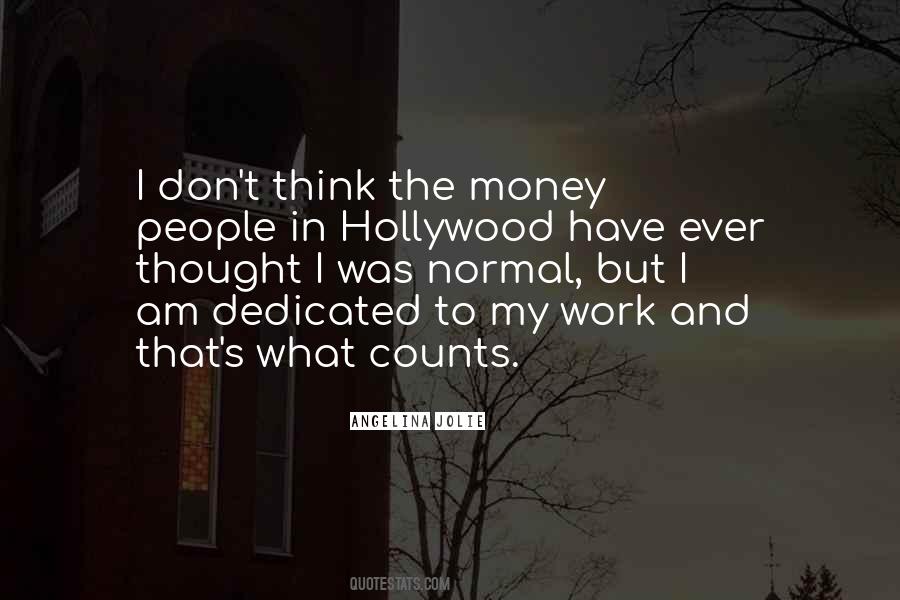 Work Dedicated Quotes #1536026