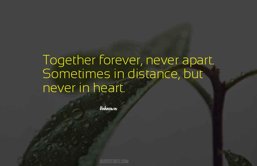Well Be Together Forever Quotes #380675