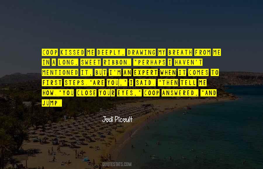 You Are My Sweet Quotes #474606