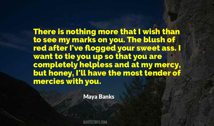 You Are My Sweet Quotes #880754