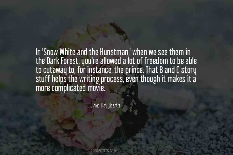 Into The Forest Movie Quotes #1230607