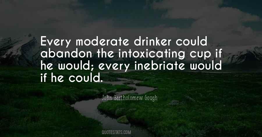 Your Intoxicating Quotes #323533