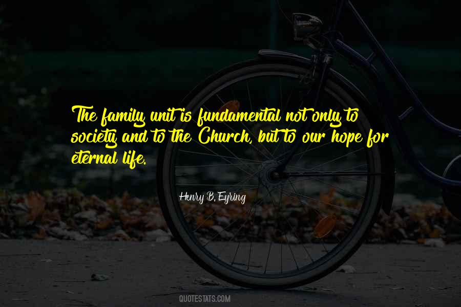 Quotes About The Family Unit #1542668