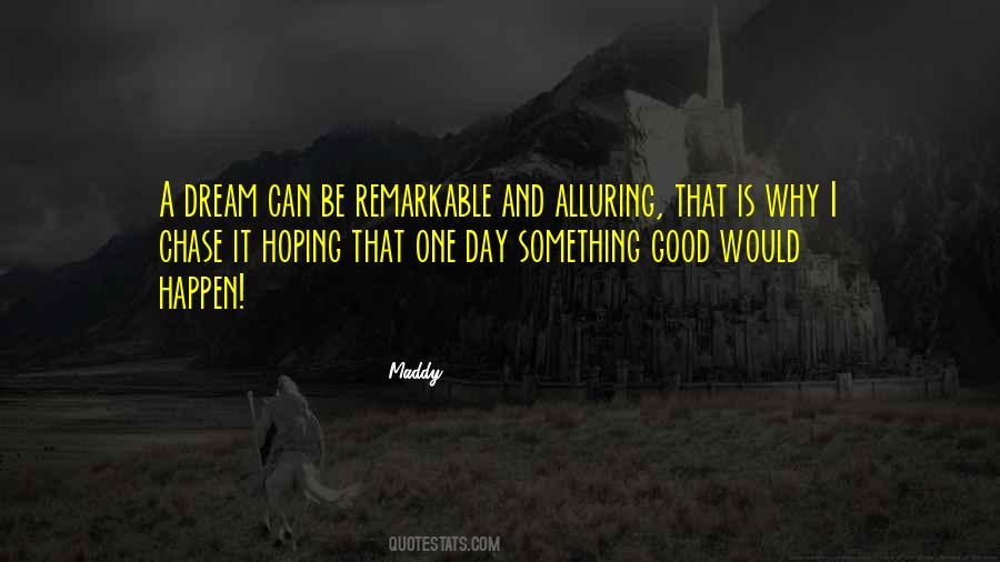One Good Day Quotes #1151113