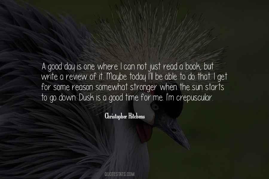 One Good Day Quotes #1305522