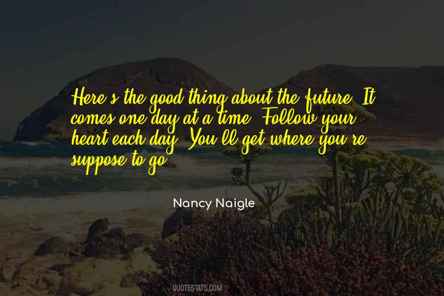 One Good Day Quotes #1542139