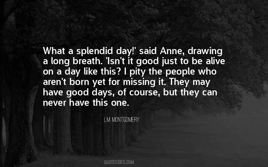 One Good Day Quotes #185080