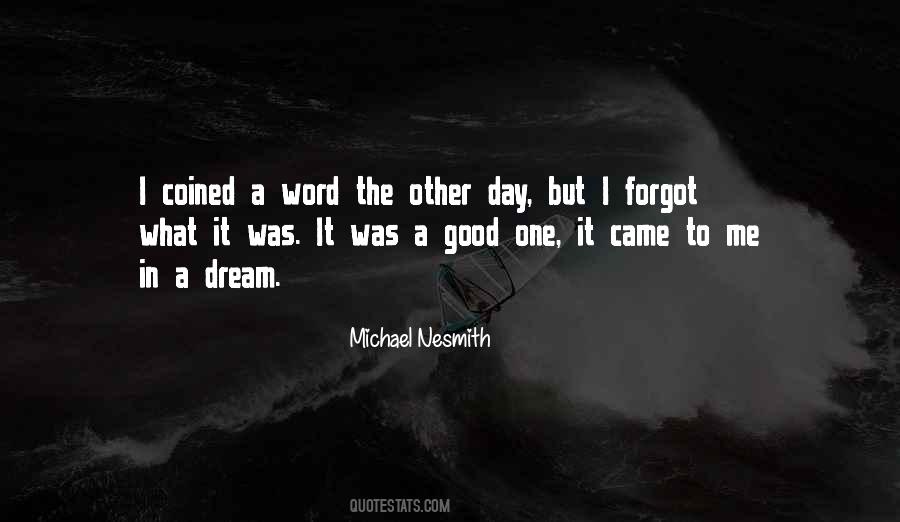 One Good Day Quotes #522874