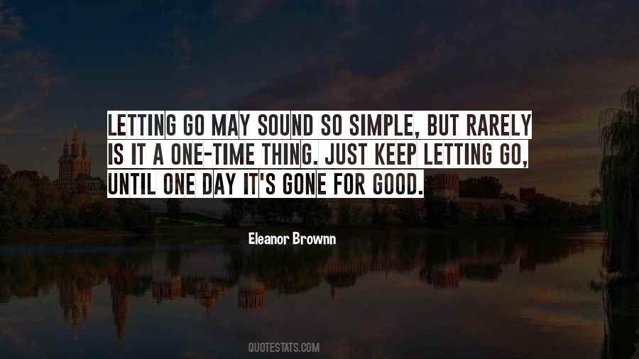One Good Day Quotes #887948