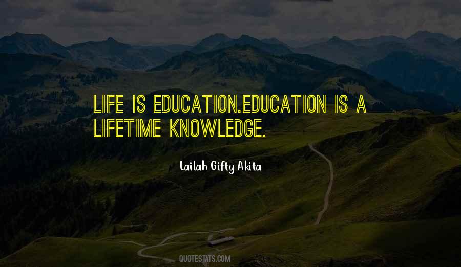 Life Is A Learning Process Quotes #198656