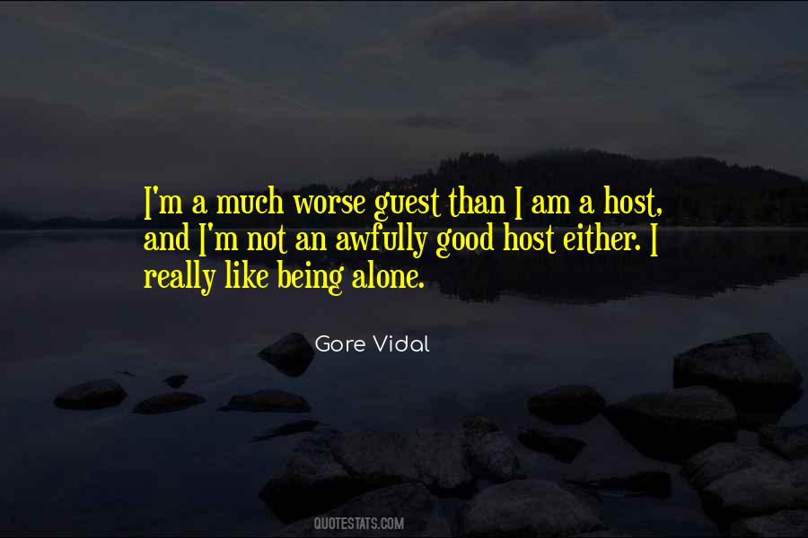 A Good Host Quotes #1709910