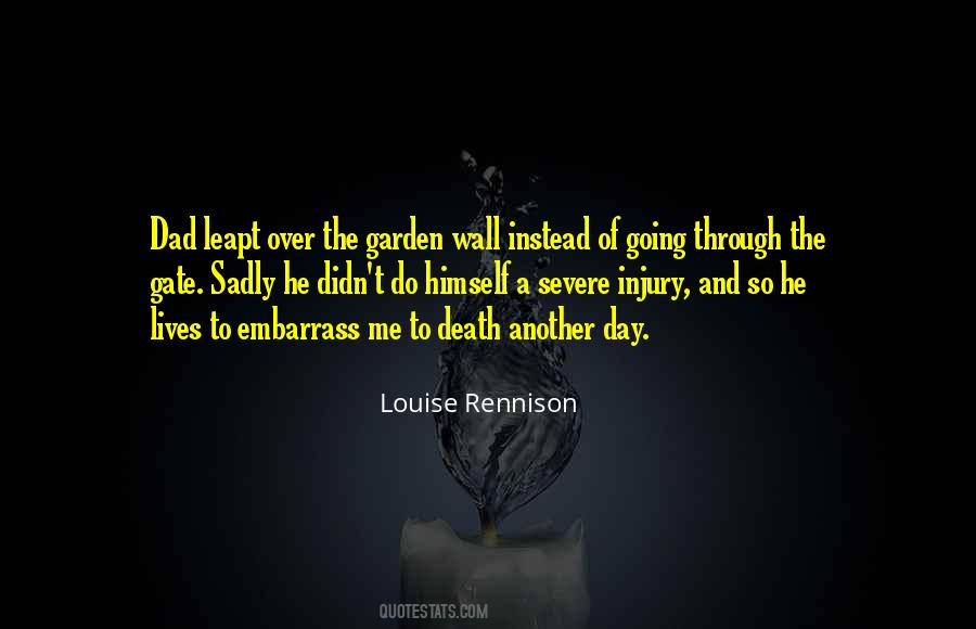 The Garden Quotes #1369303