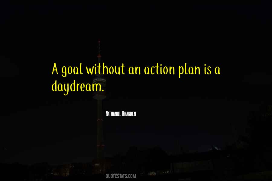 Plan Without Action Quotes #254253
