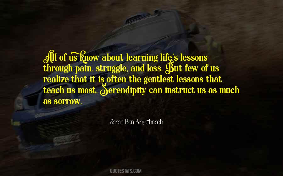 Life Lessons Learning Quotes #898073