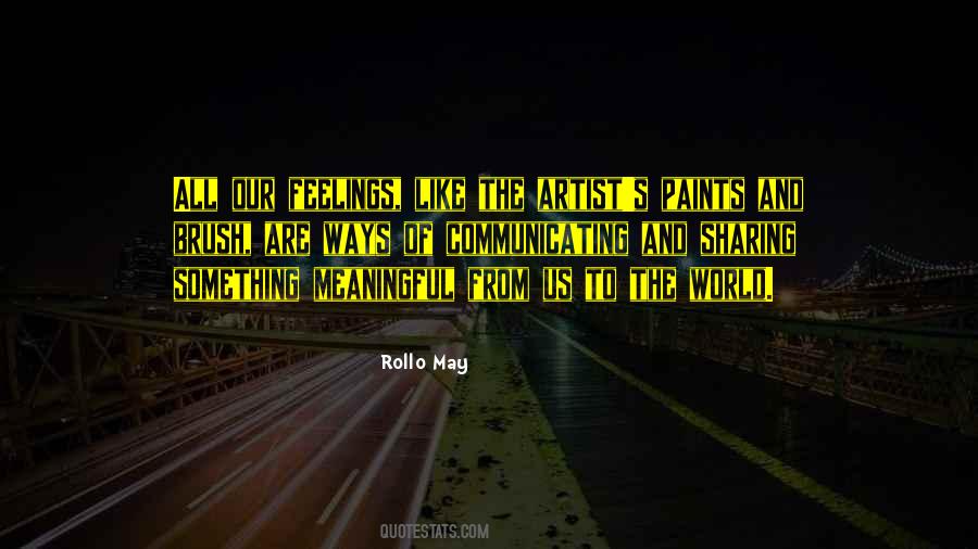 Artist Feelings Quotes #1135613