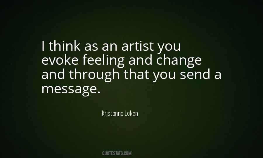 Artist Feelings Quotes #1253834