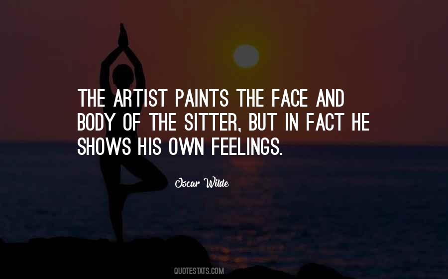 Artist Feelings Quotes #1544754