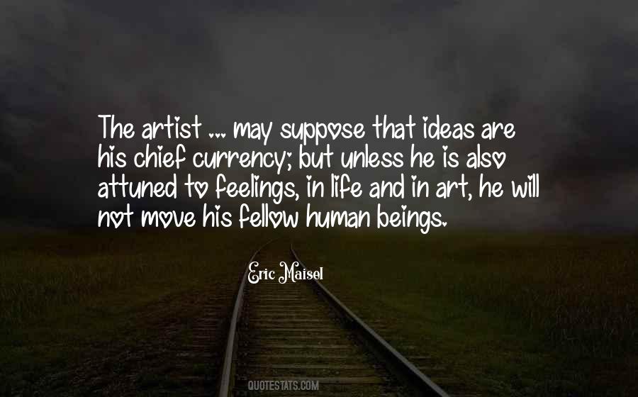 Artist Feelings Quotes #268748