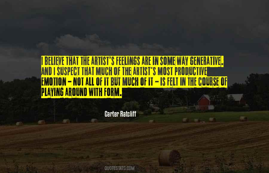 Artist Feelings Quotes #609929