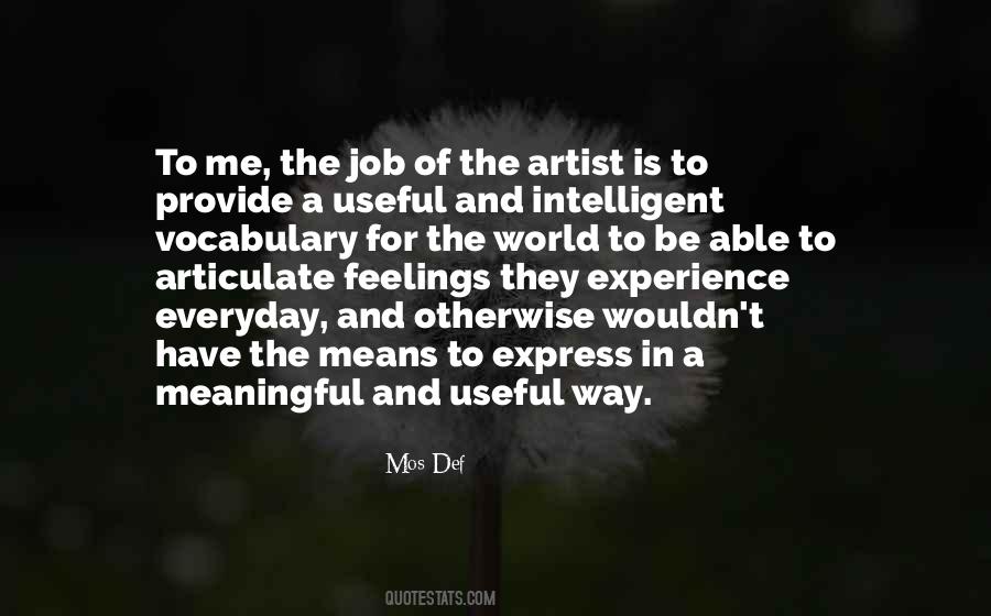 Artist Feelings Quotes #798162