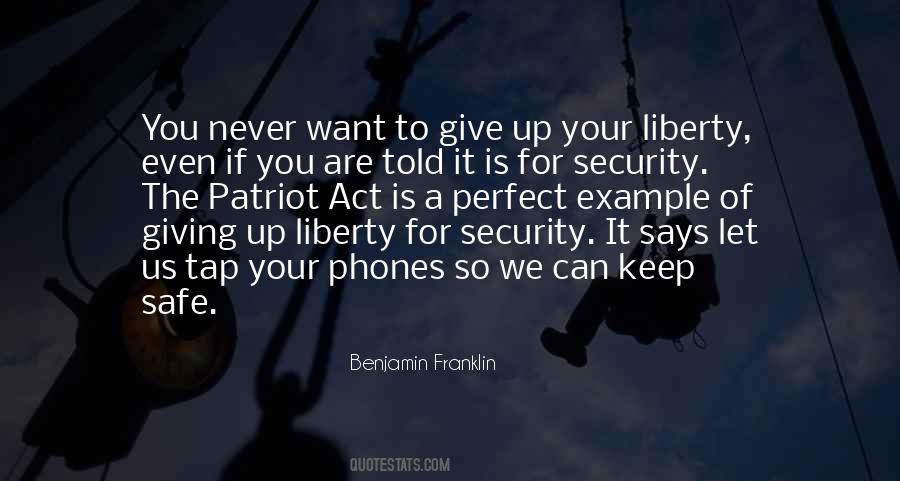 Quotes About Giving Up Liberty #1670768