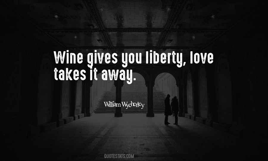 Quotes About Giving Up Liberty #1759012