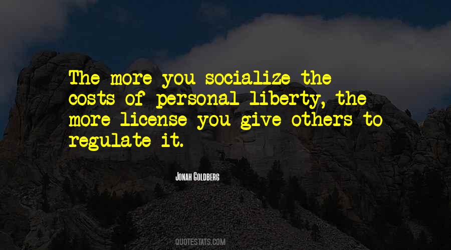 Quotes About Giving Up Liberty #1844395