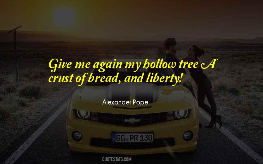 Quotes About Giving Up Liberty #757831