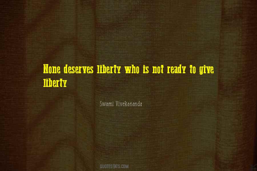 Quotes About Giving Up Liberty #873329