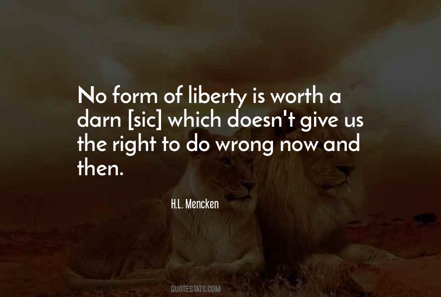 Quotes About Giving Up Liberty #99806