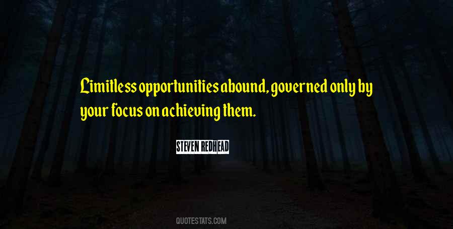 Limitless Opportunities Quotes #1234958
