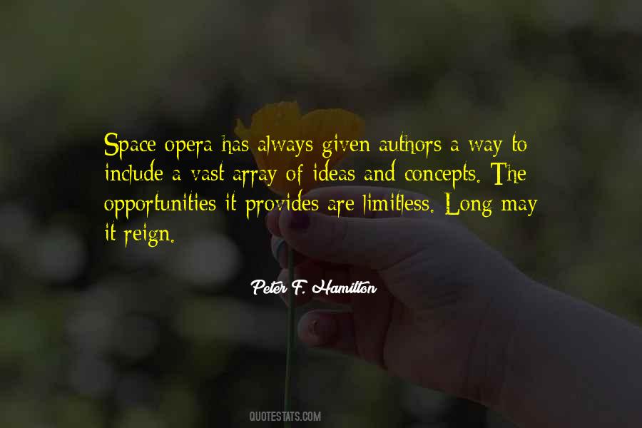 Limitless Opportunities Quotes #1437408