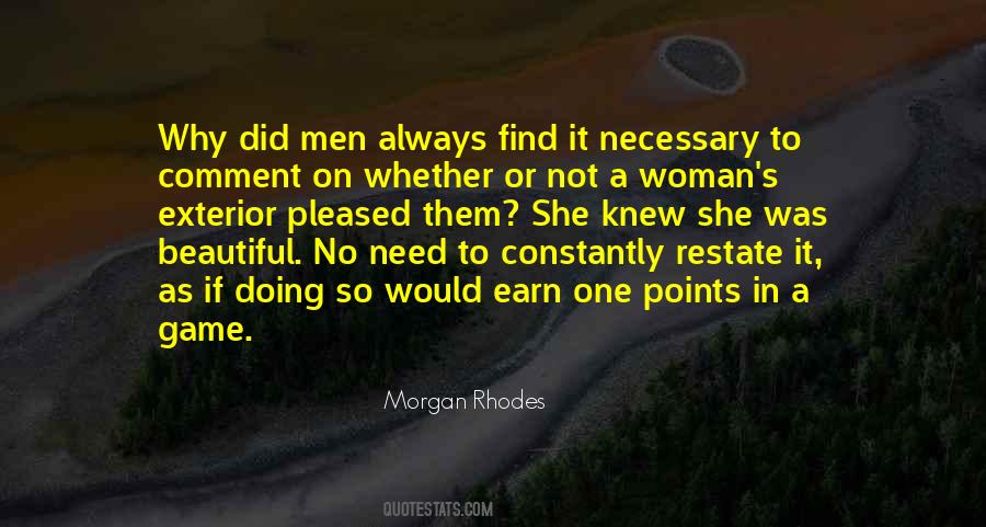 Need A Woman Quotes #886848
