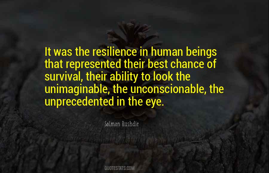 Quotes About The Unimaginable #1390265