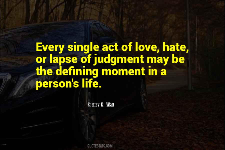 Hate Living Quotes #1219664