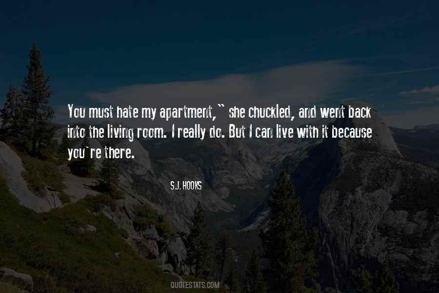 Hate Living Quotes #1807851