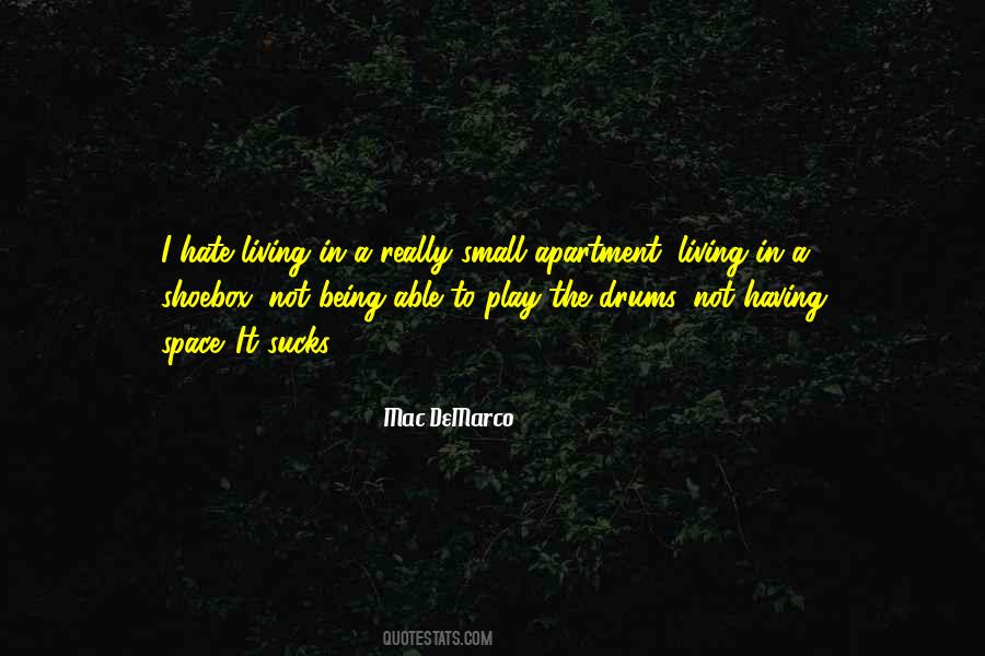 Hate Living Quotes #438452