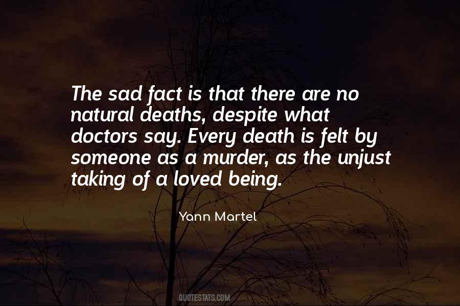 Someone Is Sad Quotes #1586356