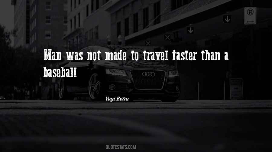 Man Travel Quotes #1131395
